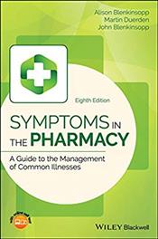 Symptoms in the Pharmacy: A Guide to the Management of Common Illnesses Cover Image