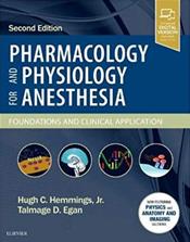 Pharmacology and Physiology for Anesthesia: Foundations and Clinical Application. Text with Access Code (Expert Consult) Cover Image