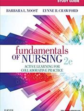 Study Guide for Fundamentals of Nursing: Active Learning For Collaborative Practice Cover Image