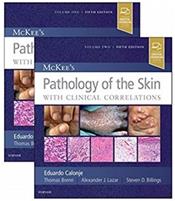 McKees Pathology of the Skin with Clinical Correlations. 2 Volume Set. Text with Access Code (Expert Consult) Cover Image