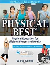 Physical Best: Physical Education for Lifelong Fitness and Health. Text with Access Code Cover Image