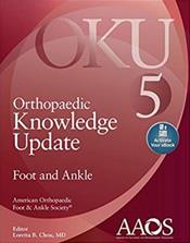 Orthopaedic Knowledge Update: Foot and Ankle, Book 5. Text with Access Code Cover Image