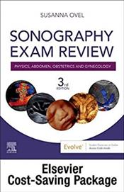Sonography Exam Review: Physics, Abdomen, Obstetrics and Gynecology - Elsevier eBook on VitalSource + Evolve Access (Retail Access Cards) Package Cover Image