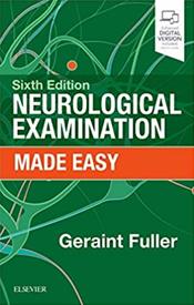 Neurological Examination: Made Easy. Text with Access Code (Student Consult) Cover Image
