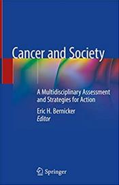 Cancer and Society: A Multidisciplinary Assessment and Strategies for Action Cover Image