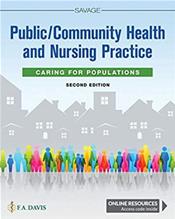 Public/Community Health and Nursing Practice: Caring for Populations. Text with Access Code Cover Image