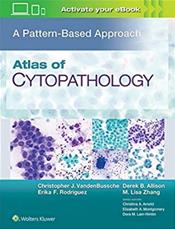 Atlas of Cytopathology: A Pattern Based Approach. Text with Access Code Cover Image