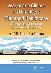 Workplace Clinics and Employer Managed Healthcare: A Catalyst for Cost Savings and Improved Productivity Cover Image