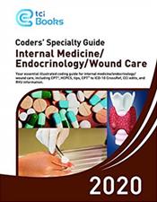 Coders Specialty Guide 2020: Internal Medicine/Endocrinology/Wound Care Cover Image