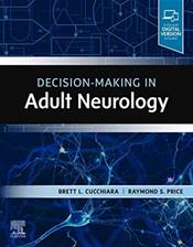Decision-Making in Adult Neurology. Text with Access Code (Expert Consult) Cover Image