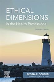 Ethical Dimensions in the Health Professions Cover Image