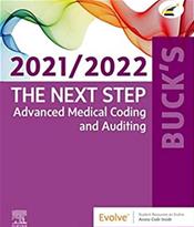Bucks Next Step 2021/2022: Advanced Medical Coding and Auditing. Text with Access Code Cover Image