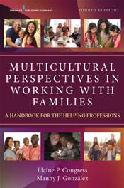 Multicultural Perspectives in Social Work Practice With Families