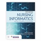 Nursing Informatics and the Foundation of Knowledge. Text with Access Code Cover Image