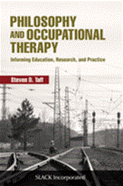 Philosphy and Occupational Therapy: Informing, Education, Research, and Practice Cover Image