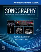 Workbook and Lab Manual for Sonography: Introduction to Normal Structure and Function Cover Image