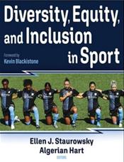 Diversity, Equity, and Inclusion in Sport