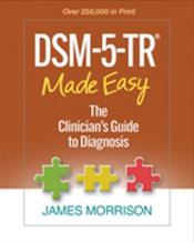 DSM-5-TR Made Easy: The Clinicians Guide to Diagnosis Cover Image