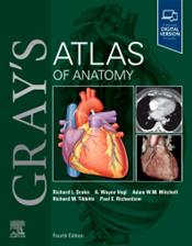 Grays Atlas of Anatomy. Enhanced Digital Version Included Cover Image