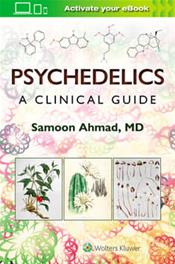 Psychedelics: A Clinical Guide Cover Image