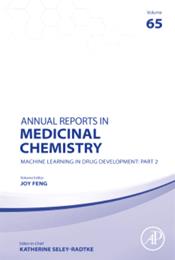 Annual Reports In Medicinal Chemistry: Machine Learning in Drug Development Part 2 Volume 65