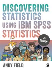 Discovering Statistics using IBM SPSS Statistics