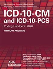 ICD-10-CM and ICD-10-PCS: Coding Handbook 2026. Without Answers Cover Image