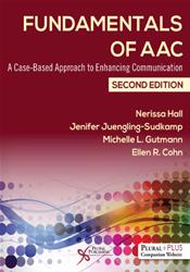 Fundamentals of AAC: A Case-Based Approach to Enhancing Communication Cover Image
