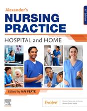 Alexanders Nursing Practice: Hospital and Home Cover Image