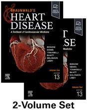Braunwalds Heart Disease: A Textbook of Cardiovascular Medicine. 2 Volume Set. Text with Digital Version Cover Image