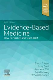 Evidence-Based Medicine: How to Practice and Teach EBM. Text with Access Code (Expert Consult) Cover Image