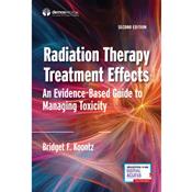 Radiation Therapy Treatment Effects: An Evidence-based Guide to Managing Toxicity. Text with Access Code Cover Image