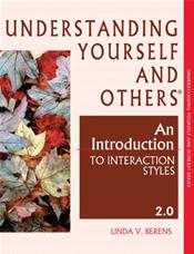 Understanding Yourself and Others: An Introduction to Interaction Styles
