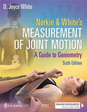 Norkin and Whites Measurement of Joint Motion: A Guide to Goniometry Cover Image