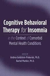 Cognitive Behavioral Therapy for Insomnia in the Context of Comorbid Mental Health Conditions Cover Image