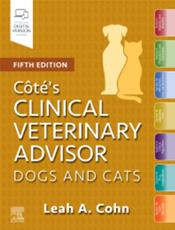 Clinical Veterinary Advisor: Dogs and Cats. 6 Books in 1. Text with eBook Cover Image