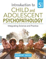 Introduction to Abnormal Child and Adolescent Psychology: Integrating Science and Practice Cover Image