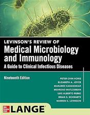 Levinsons Review of Medical Microbiology and Immunology: A Guide to Clinical Infectious Diseases Cover Image