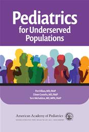 Pediatrics for Underserved Populations Cover Image