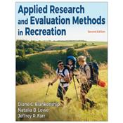 Applied Research and Evaluation Methods in Recreation witj Web Resource with Internet Access Code for Online Student Resource Cover Image