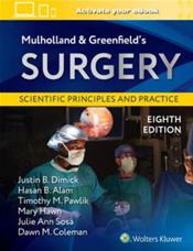 Mulholland and Greenfields Surgery: Scientific Principles and Practice. Text with eBook Cover Image