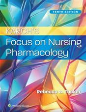 Karchs Focus on Nursing Pharmacology. Text with Access Code Cover Image