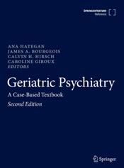 Geriatric Psychiatry: A Case-Based Textbook Cover Image