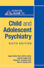 Concise Guide to Child and Adolescent Psychiatry Cover Image