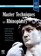 Master Techniques in Rhinoplasty. Text with Digital Version Cover Image