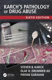 Karchs Pathology of Drug Abuse Cover Image