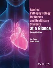 Applied Pathophysiology for Nurses and Healthcare Students at a Glance Cover Image