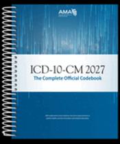 ICD-10-CM 2027: The Complete Official Codebook with Guidelines Cover Image