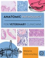 Anatomic Pathology for Veterinary Clinicians Cover Image
