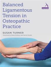 Balanced Ligamentous Tension in Osteopathic Practice Cover Image